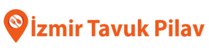 İzmir Tavuk Pilav